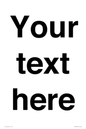 IV5902: Custom plain information sign. Black text