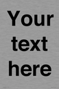 IV5902: Custom plain information sign. Black text