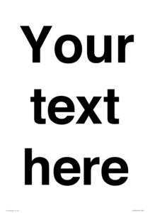IV5902: Custom plain information sign. Black text