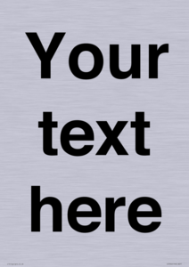 IV5902: Custom plain information sign. Black text