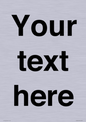 IV5902: Custom plain information sign. Black text