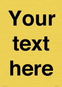 IV5902: Custom plain information sign. Black text
