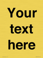 IV5902: Custom plain information sign. Black text