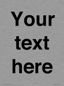 IV5902: Custom plain information sign. Black text