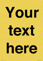 IV5902: Custom plain information sign. Black text