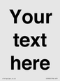 IV5902: Custom plain information sign. Black text