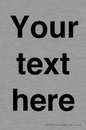 IV5902: Custom plain information sign. Black text