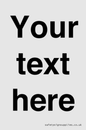 IV5902: Custom plain information sign. Black text