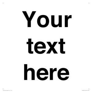 IV5902: Custom plain information sign. Black text