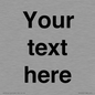 IV5902: Custom plain information sign. Black text