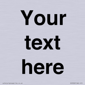 IV5902: Custom plain information sign. Black text