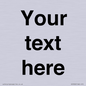 IV5902: Custom plain information sign. Black text