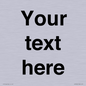 IV5902: Custom plain information sign. Black text