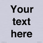 IV5902: Custom plain information sign. Black text