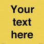 IV5902: Custom plain information sign. Black text
