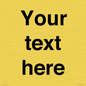 IV5902: Custom plain information sign. Black text