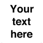 IV5902: Custom plain information sign. Black text