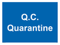IV5924: Q.C. Quarantine