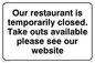 IV5967: Our restaurant is temporarily closed.