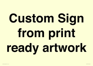 IV6101: Custom Sign - from print ready artwork