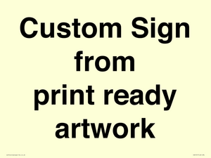 IV6101: Custom Sign - from print ready artwork