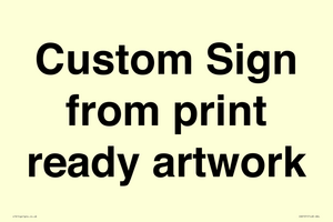 IV6101: Custom Sign - from print ready artwork