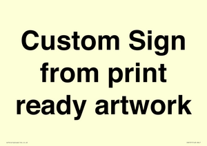 IV6101: Custom Sign - from print ready artwork