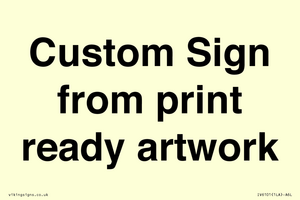 IV6101: Custom Sign - from print ready artwork