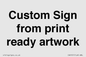 IV6101: Custom Sign - from print ready artwork