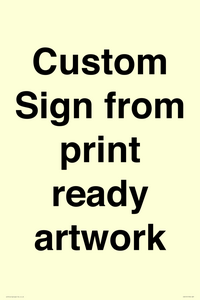 IV6101: Custom Sign - from print ready artwork