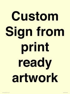IV6101: Custom Sign - from print ready artwork