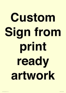 IV6101: Custom Sign - from print ready artwork