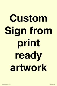 IV6101: Custom Sign - from print ready artwork