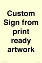IV6101: Custom Sign - from print ready artwork