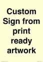IV6101: Custom Sign - from print ready artwork