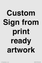IV6101: Custom Sign - from print ready artwork