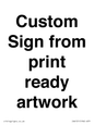IV6101: Custom Sign - from print ready artwork