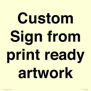 IV6101: Custom Sign - from print ready artwork