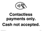 IV6139: Contactless Payments only. Cash not accepted.