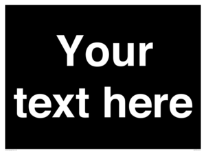 IV6153: Custom blank information sign. Plain text, black background