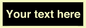 IV6153: Custom blank information sign. Plain text, black background