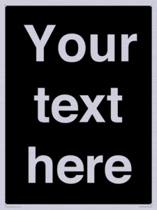 IV6153: Custom blank information sign. Plain text, black background