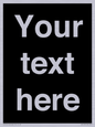 IV6153: Custom blank information sign. Plain text, black background