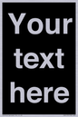 IV6153: Custom blank information sign. Plain text, black background