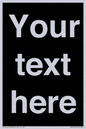 IV6153: Custom blank information sign. Plain text, black background