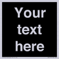 IV6153: Custom blank information sign. Plain text, black background