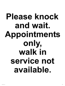 IV6203: Please knock and wait. Appointments only, walk in service not available.