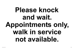 IV6203: Please knock and wait. Appointments only, walk in service not available.