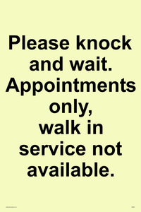 IV6203: Please knock and wait. Appointments only, walk in service not available.
