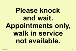 IV6203: Please knock and wait. Appointments only, walk in service not available.
